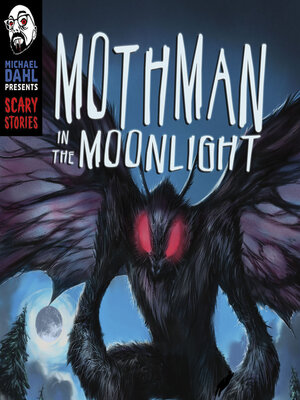 cover image of Mothman in the Moonlight